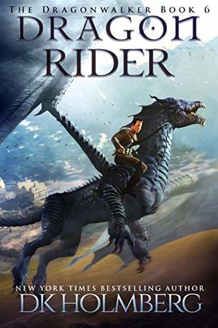 Dragon Rider (The Dragonwalker, #6)
