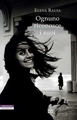 Ognuno riconosce i suoi (Italian Edition)