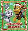 Christmas Heroes! (PAW Patrol)