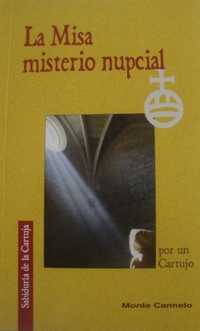 La misa misterio nupcial
