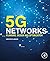 5G Networks: Planning, Desi...