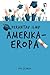 Perantau Ilmu Amerika-Eropa