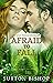 Afraid to Fall (Ancient Pas...