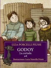 Godoy : La cortada (Paperback)
