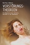 Verstörungstheorien by Marlies Hübner Verstörungstheorien by Marlies Hübner