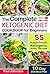 The Complete Ketogenic Diet...