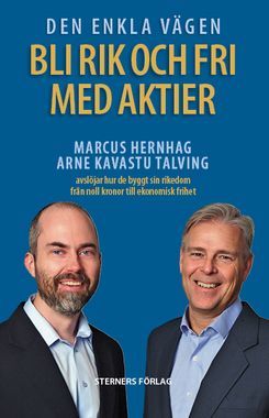Den enkla vägen - bli rik och fri med aktier