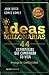 Ideas millonarias (Spanish Edition)