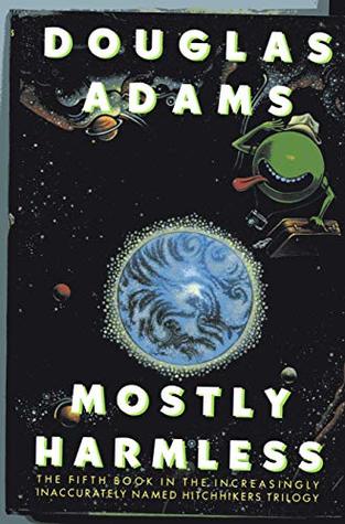 Mostly Harmless