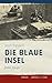 Die blaue Insel: Juni 1940