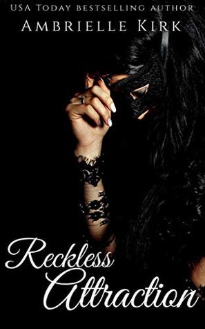 Reckless Attraction (Kindle Edition)