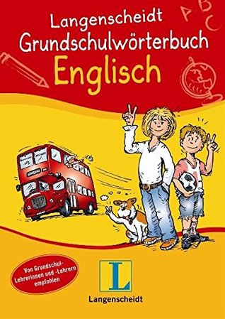 Langenscheidt Grundschulwörterbuch Englisch (Paperback)