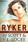 Ryker by R.J. Scott