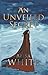 An Unveiled Secret by Alisa White