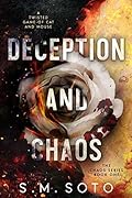 Deception and Chaos