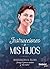 Instrucciones a mis hijos (Umbriel poesía) by Magdalena Sánchez Blesa