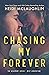 Chasing My Forever (Beaumon...