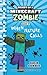 Diary of a Minecraft Zombie Book 3: When Nature Calls