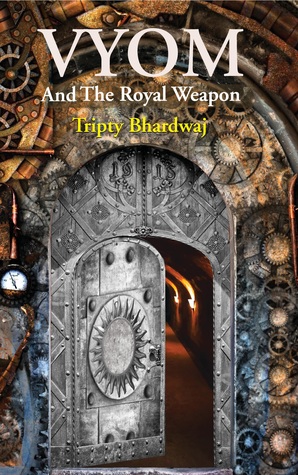 Vyom and the Royal Weapon