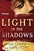 Light in the Shadows