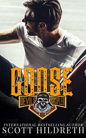 Goose (Devil's Disciples MC #4)
