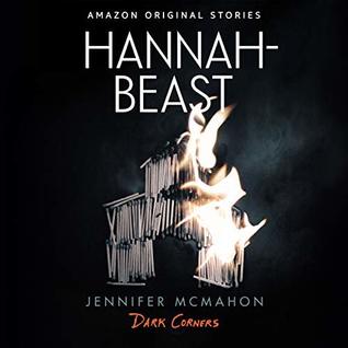 Hannah-Beast (Dark Corners Collection, #1)