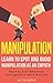 Manipulation : Learn To Spot And Avoid Manipulation As An Empath | Improve Your Emotional Intelligence In Work And Life