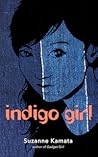 Indigo Girl by Suzanne Kamata