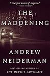 The Maddening