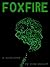Foxfire