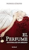 El perfume by Patrick Süskind