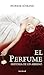 El perfume: Historia de un asesino