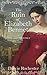 The Ruin of Elizabeth Bennet: A Pride and Prejudice Variation