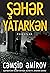 Şəhər Yatarkən
