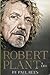 Robert Plant: A Life