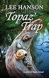 Topaz' Trap (Julie O'Hara Mystery #4)
