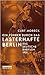 Ein Führer durch das lasterhafte Berlin: Das deutsche Babylon 1931