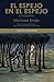 El espejo en el espejo by Michael Ende