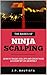 The Basics of Ninja Scalping: How to Trade USD/JPY And Grow Your Account By 10% Monthly