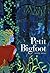 Petit Bigfoot (Petit Bigfoot, #1)