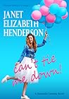 Can't Tie Me Down!