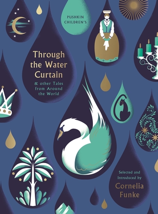Through the Water Curtain and other Tales from Around the World (Hardcover)