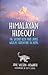 Himalayan Hideout by Jane Wilson-Howarth