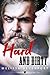 Hard and Dirty (Dirty Mechanic #3)