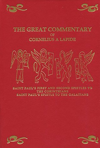Commentary on St. Paul's Epistles to the Galatians and Corinthians (Hardcover)