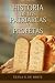 Historia de los patriarcas y profetas (Spanish Edition)