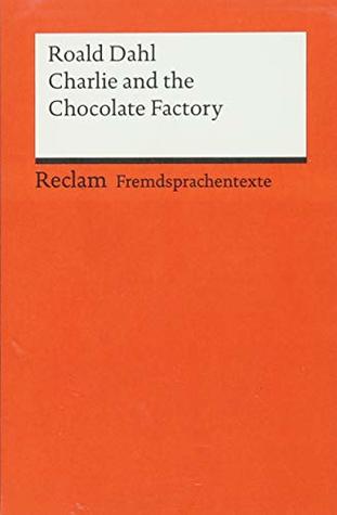 Charlie and the Chocolate Factory