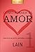 Cómo atraer el Amor utilizando la Ley de la Atracción: ¿Es posible cambiar nuestro destino amoroso? (Spanish Edition)