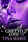 A Ghetto Love Story 2