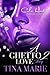 A Ghetto Love Story 2 by Tina    Marie